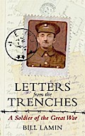 Letters from the Trenches - Bill Lamin