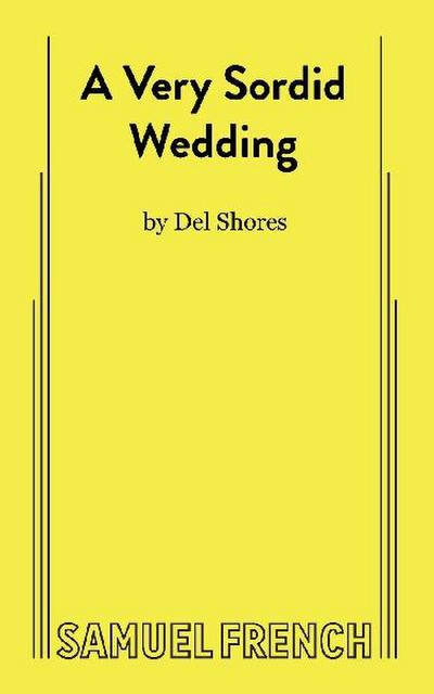 A Very Sordid Wedding