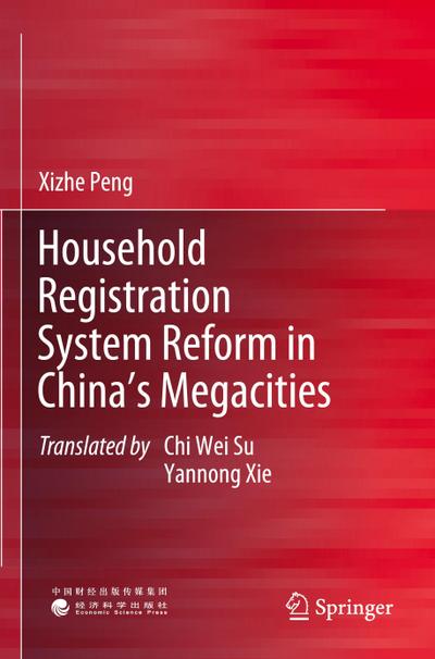 Household Registration System Reform in China’s Megacities