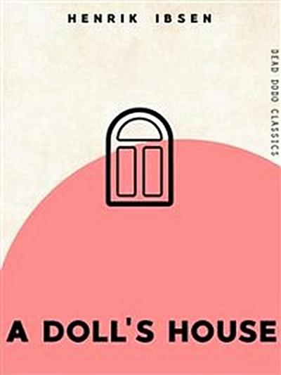 A Doll’s House