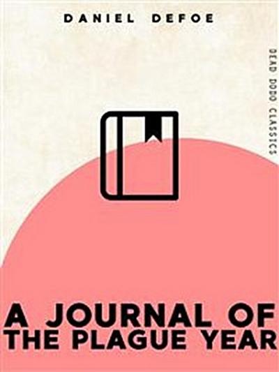 A Journal of the Plague Year