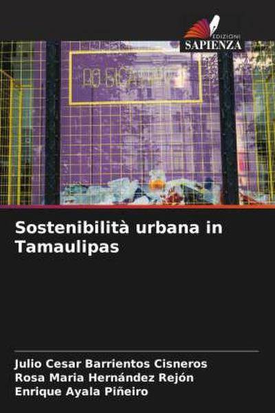 Sostenibilità urbana in Tamaulipas