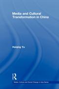 Media and Cultural Transformation in China