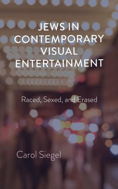Jews in Contemporary Visual Entertainment
