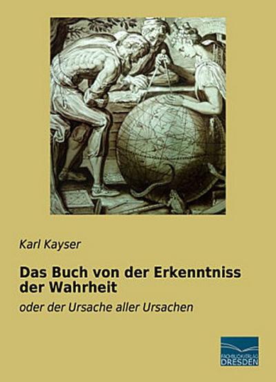 Das Buch von der Erkenntniss der Wahrheit