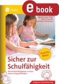 Sicher zur Schulfähigkeit