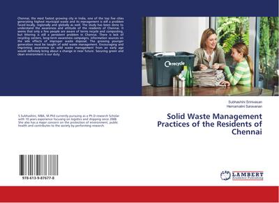Solid Waste Management Practices of the Residents of Chennai