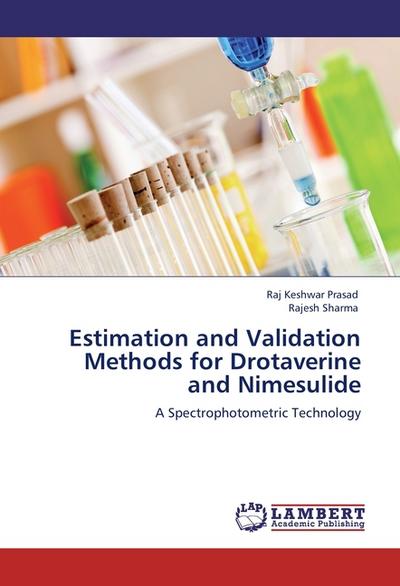 Estimation and Validation Methods for Drotaverine and Nimesulide