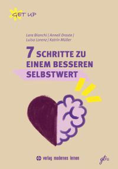 7 Schritte zu einem besseren Selbstwert