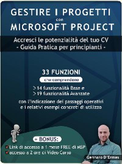 Gestire i Progetti con Microsoft Project 2021 - Accresci le potenzialità del tuo CV