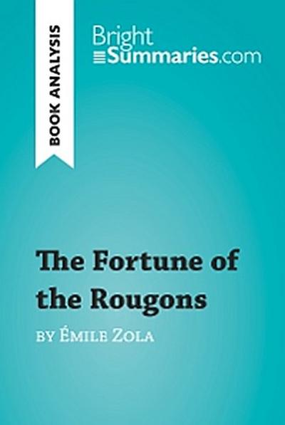 The Fortune of the Rougons by Émile Zola (Book Analysis)