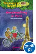Das magische Baumhaus (Band 33) - Geheimauftrag in Paris