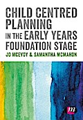 Child Centred Planning in the Early Years Foundation Stage