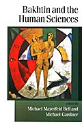 Bakhtin and the Human Sciences