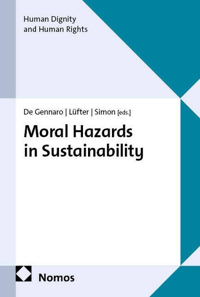 Moral Hazards in Sustainability