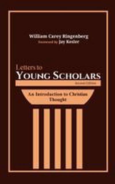 Letters to Young Scholars, Second Edition