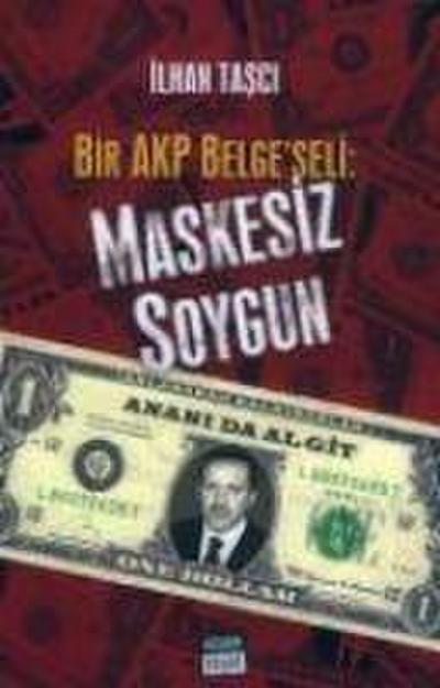 Maskesiz Soygun