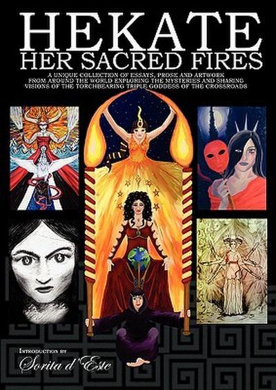 Hekate Her Sacred Fires