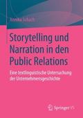 Storytelling und Narration in den Public Relations
