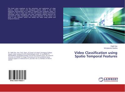Video Classification using Spatio Temporal Features