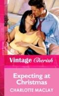 Expecting at Christmas (Mills & Boon Vintage C
