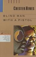 Blind Man with a Pistol