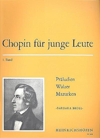 Chopin für junge Leute für Klavier