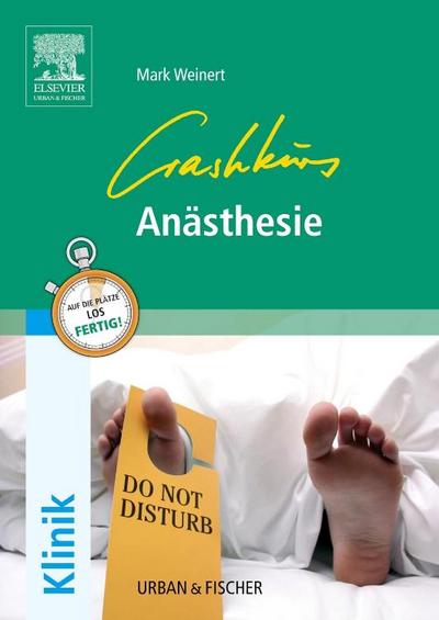 Crashkurs Anästhesie