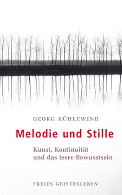 Melodie und Stille