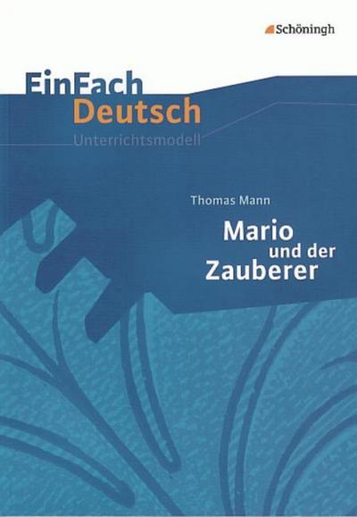 Thomas Mann: Mario und der Zauberer
