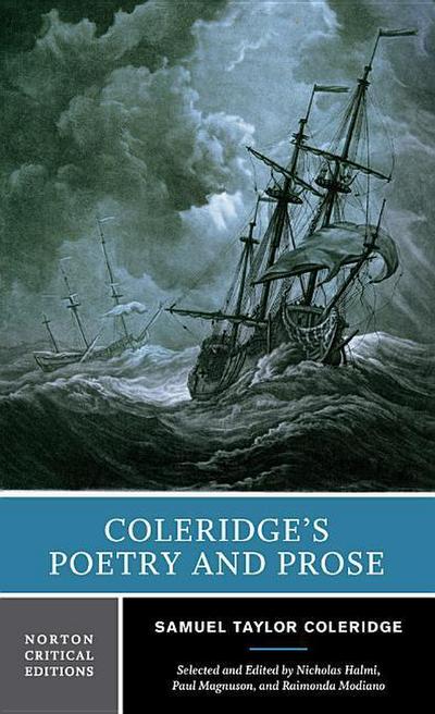 Coleridge’s Poetry and Prose: Authoritative Texts Criticism