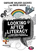 Looking After Literacy