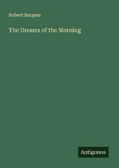 The Dreams of the Morning
