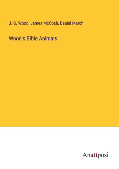 Wood’s Bible Animals