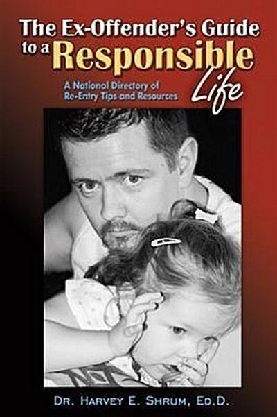 Ex-Offender’s Guide to a Responsible Life