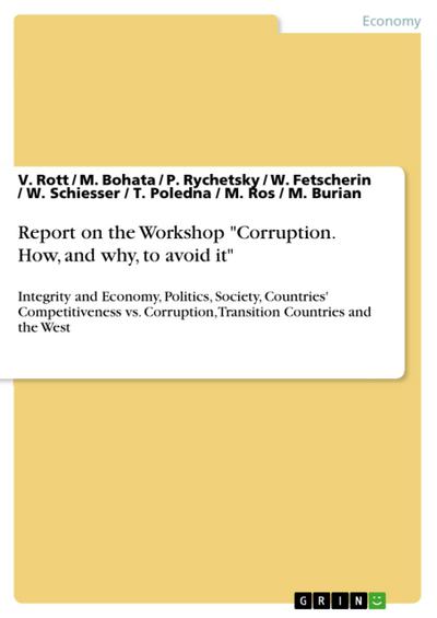 Report on the Workshop "Corruption. How, and why, to avoid it"