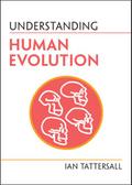 Understanding Human Evolution