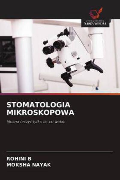 STOMATOLOGIA MIKROSKOPOWA