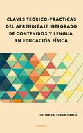Claves teórico-prácticas del Aprendizaje Integrado de Contenidos y Lengua en Educación Física