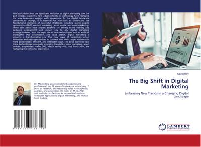The Big Shift in Digital Marketing
