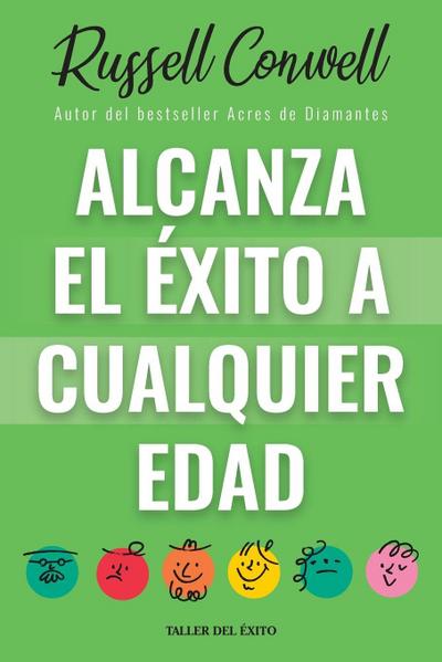 Alcanza el éxito a cualquier edad