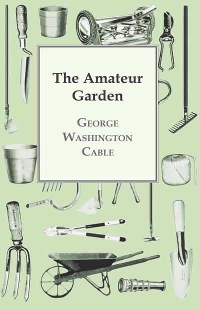 The Amateur Garden