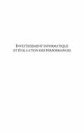 Investissements informatique et evaluation des performances