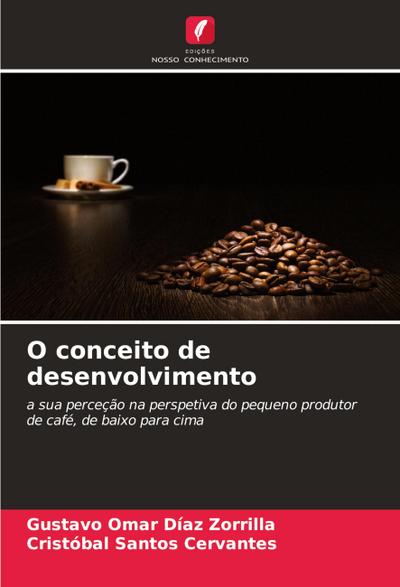 O conceito de desenvolvimento