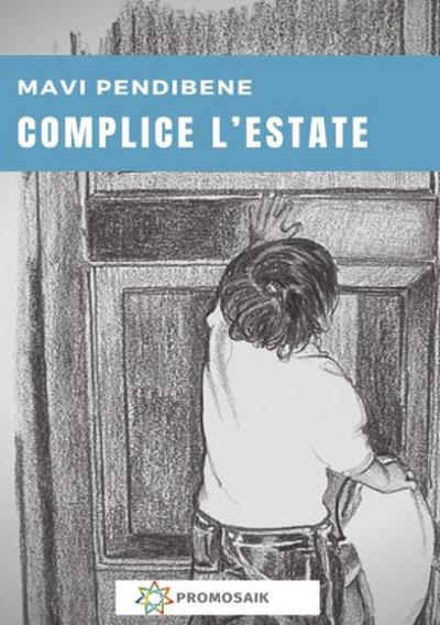 Complice l’estate
