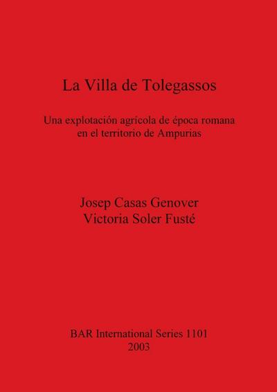 La Villa de Tolegassos
