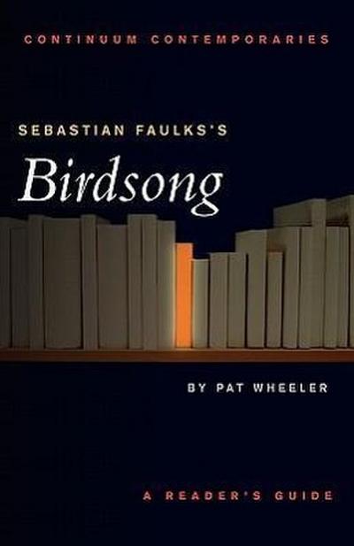 Sebastian Faulks’s Birdsong
