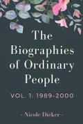 The Biographies of Ordinary People