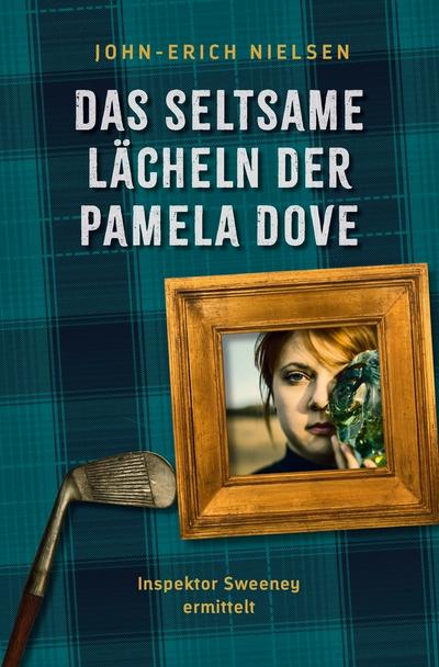 Das seltsame Lächeln der Pamela Dove