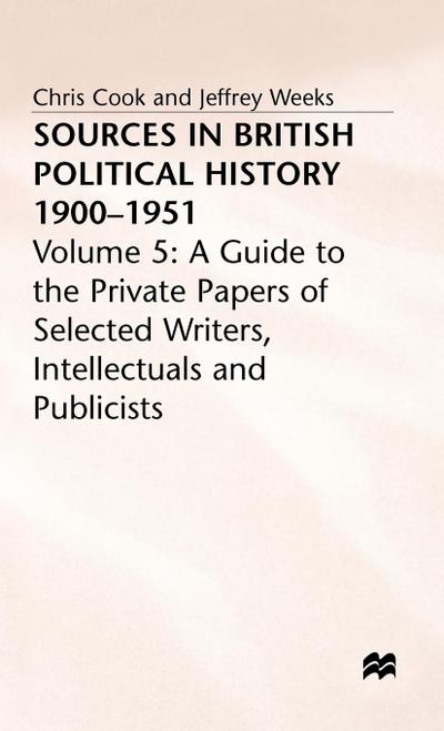 Sources in British Political History, 1900-1951